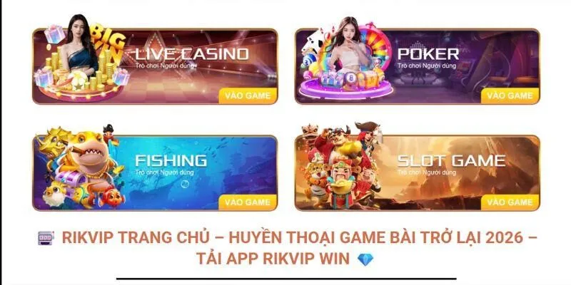 Giới thiệu Rikvip có uy tín và hợp pháp